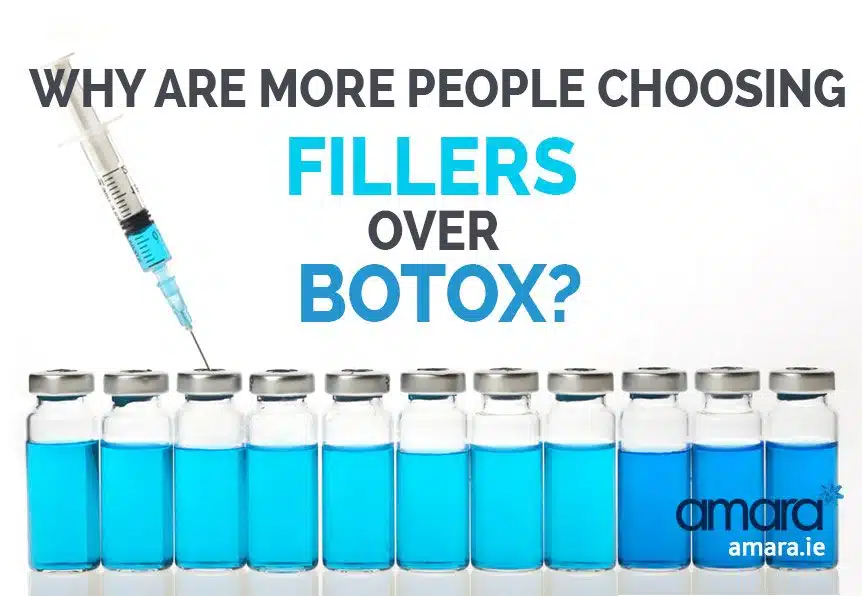 Why are more people choosing fillers over botox Amara Skincare Dublin