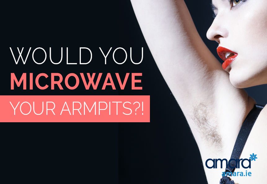 Would You Microwave Your Armpits Mirasmooth Underarm Hair Treatment