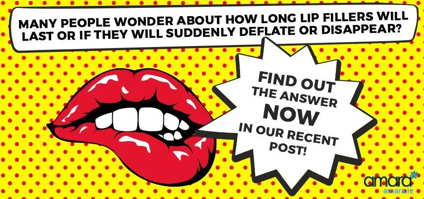 How long do lip fillers last for - Amara