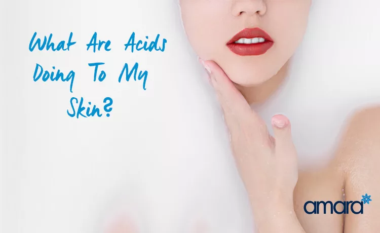 skin acids and skin care