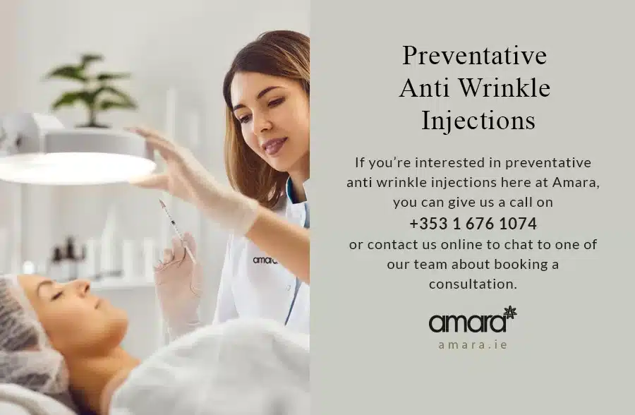 Preventative Anti Wrinkle Injections - Amara